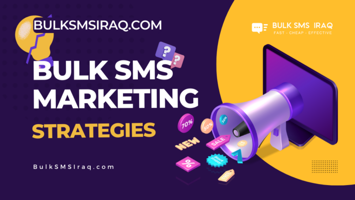 Bulk SMS Marketing Strategies